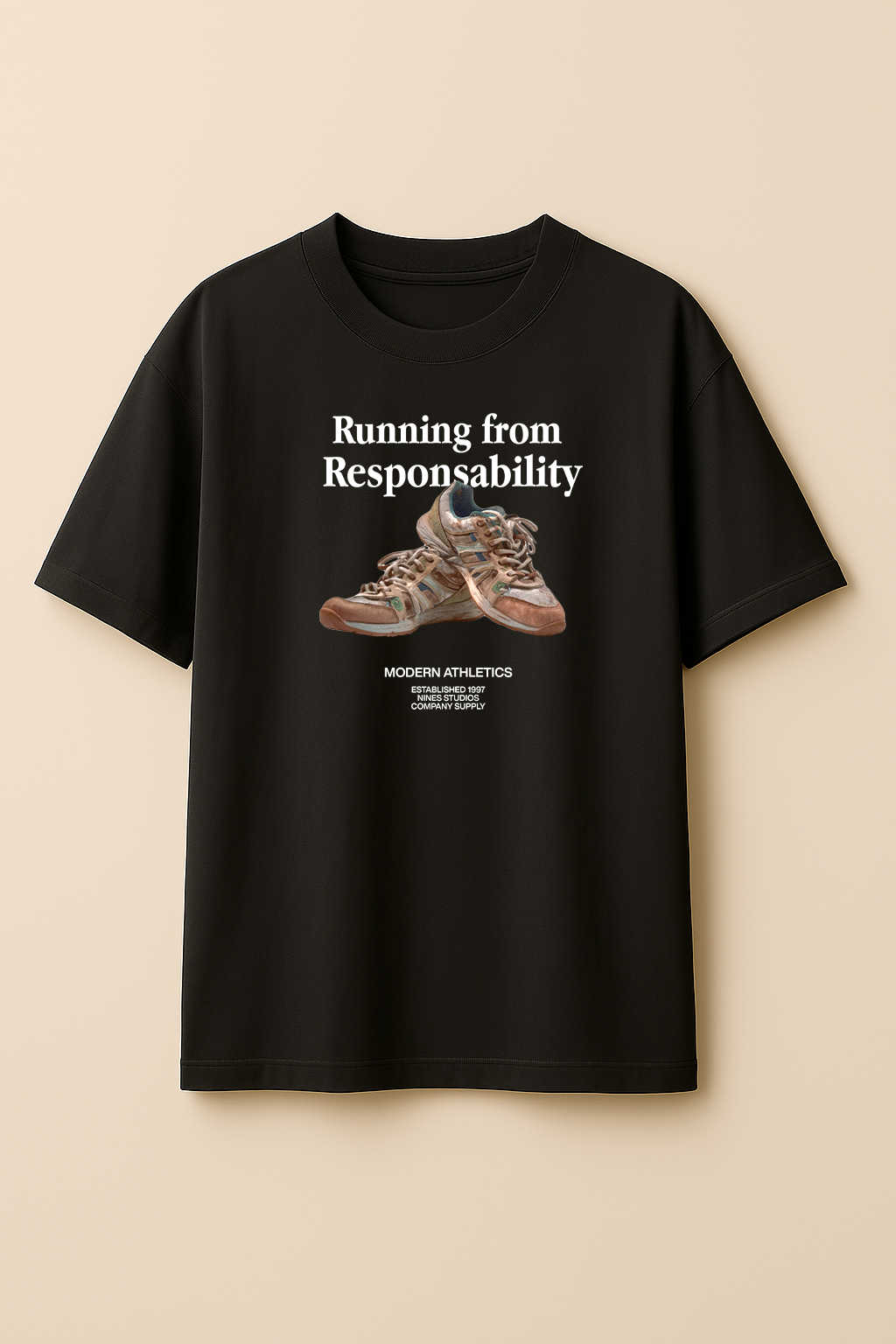 RUNNING FROM RESPONSABILITY // OVERSIZED