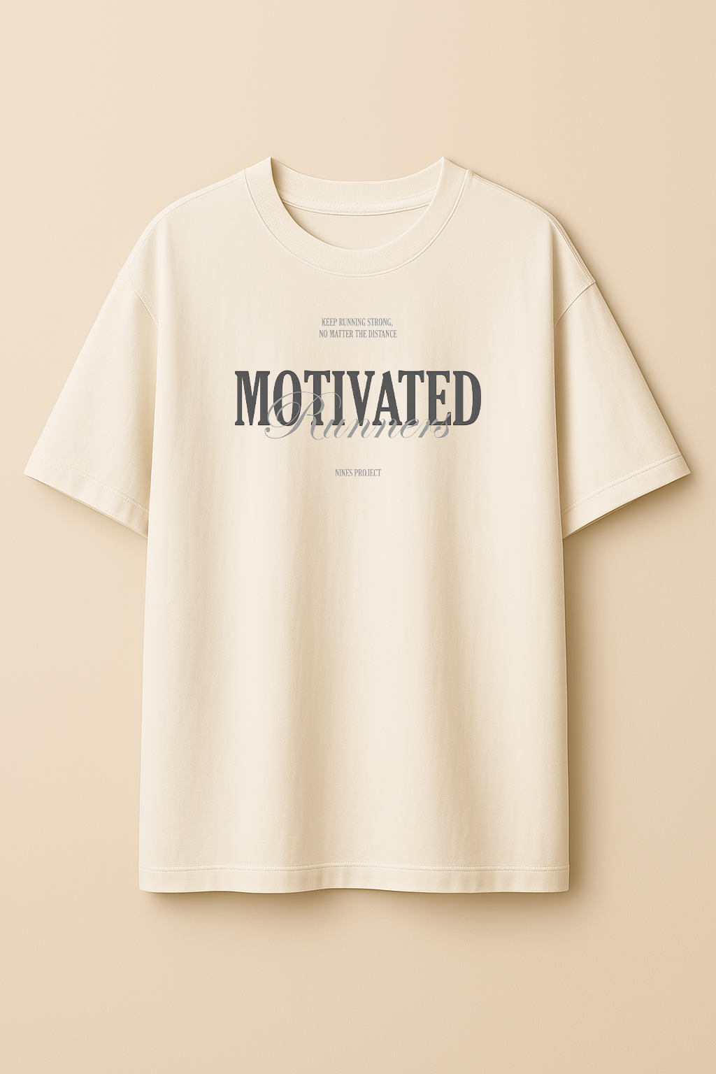 MOTIVATED RUNNERS // OVERSIZED