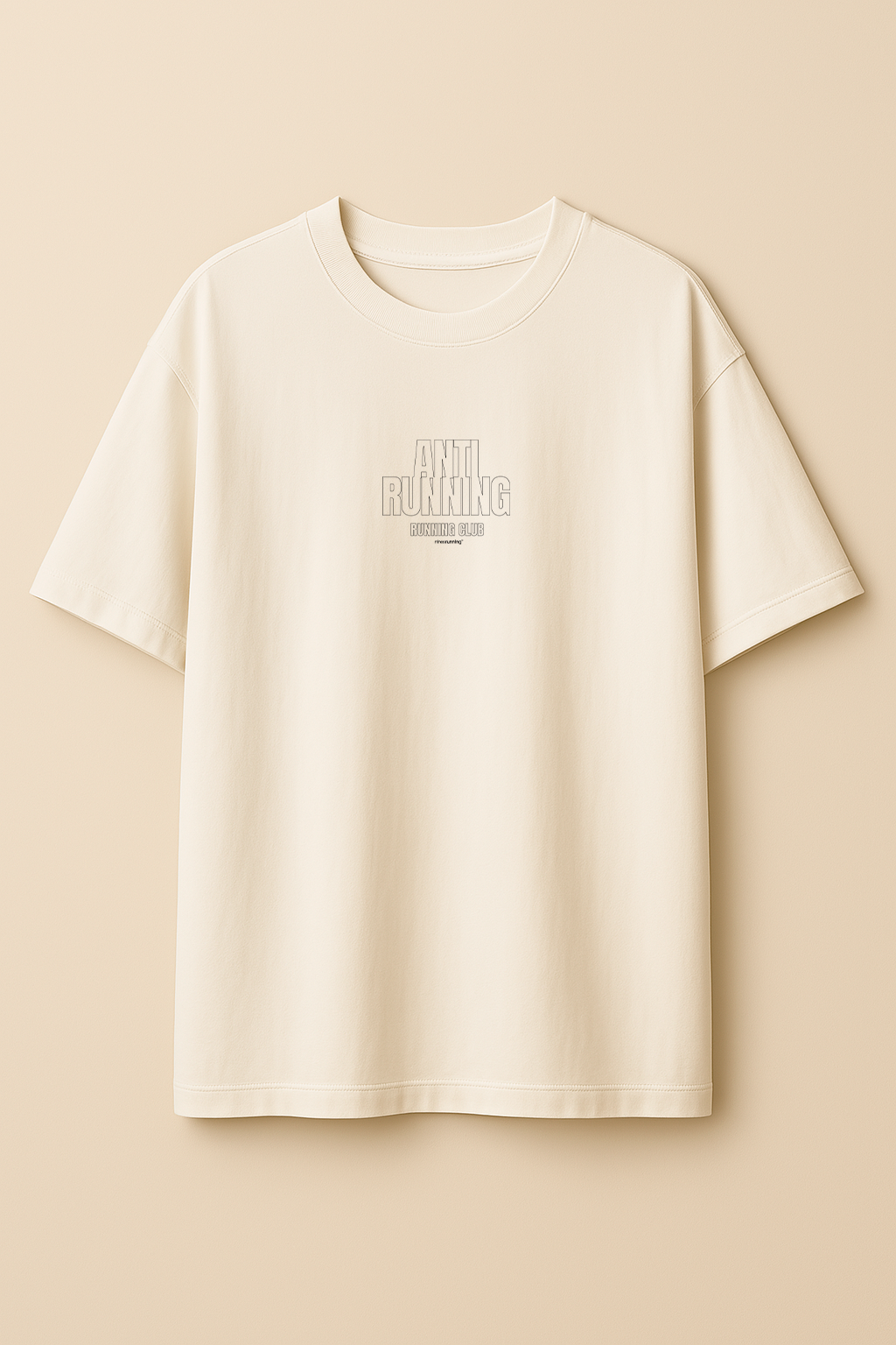 ANTI RUNNING 2 // OVERSIZED